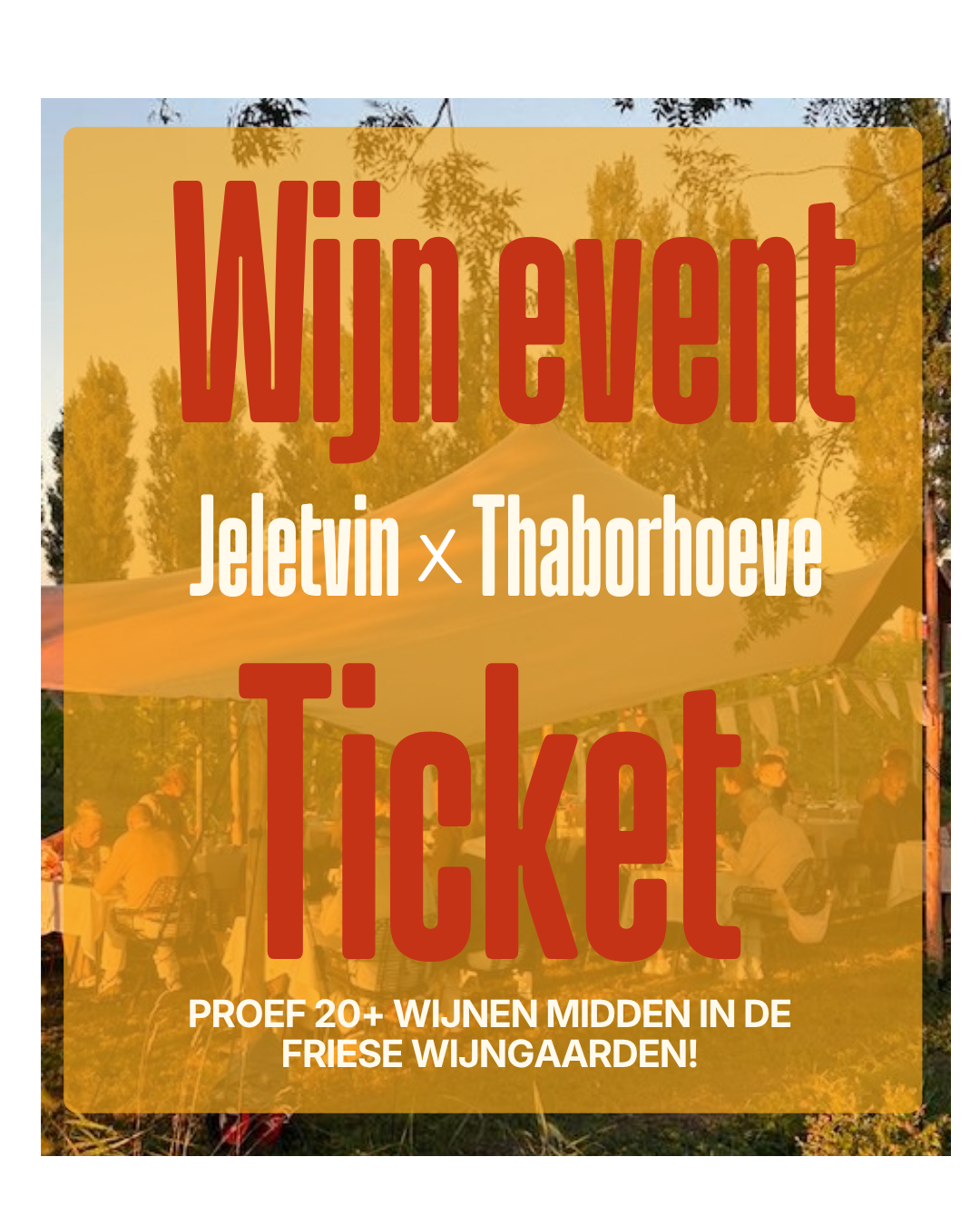Ticket: Jeletvin proeft! X De Thaborhoeve